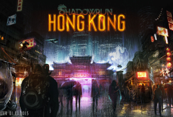 C’est l’heure du bilan : Shadowrun : Hong Kong