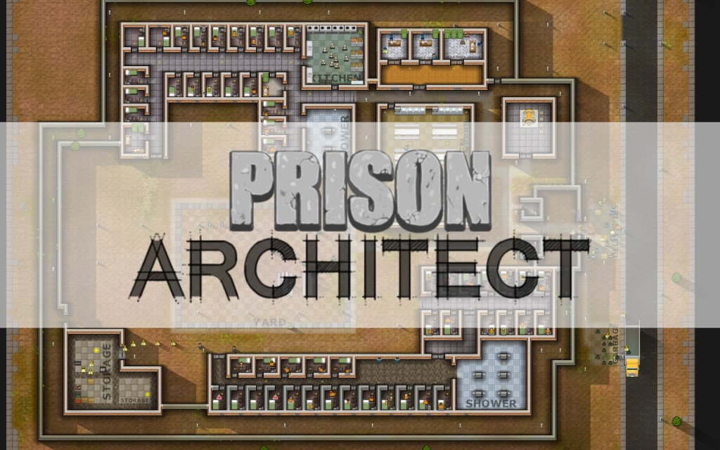 Prison Architect1 1024x640 Aperçu : Prison Architect 